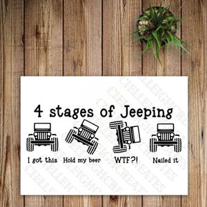 *2 for $20* 4 Stages Of Jeeping Vinyl Decal Sticker Handcrafted
